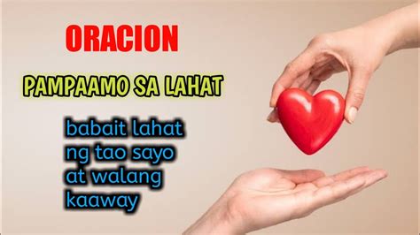orasyon pampaamo|ORASCION PAMPAAMO SA LAHAT NG TAO.